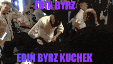 a group of people are dancing with the words edin byrz kuchek