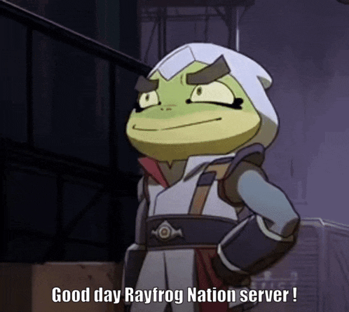 a cartoon character says good day rayfrog nation server !