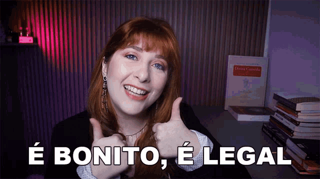 a woman giving a thumbs up with the words e bonito e legal in the corner
