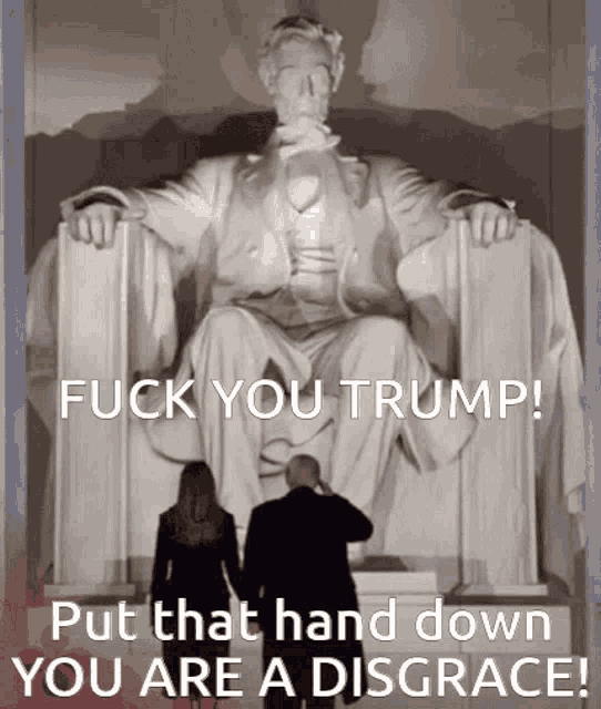 Fuck Trump GIF - Fuck Trump Abraham Lincoln GIFs