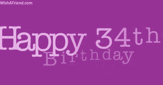 a purple background with the words happy 34th birthday in white letters