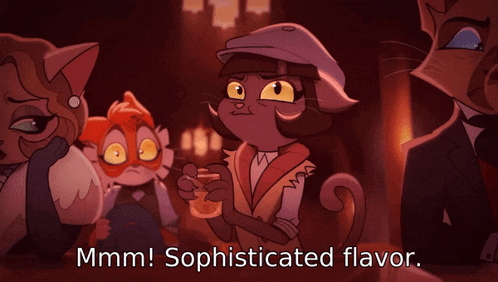 a cartoon says ' sophisticated flavor ' at the top of the screen