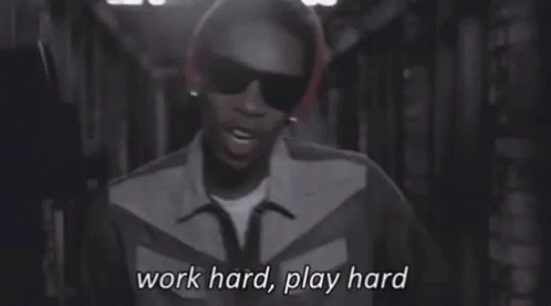 Work Hard Play Hard GIF - Work Hard Play Hard Shades On GIFs
