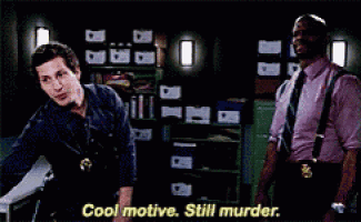 two police officers are standing next to each other in a dark room and one of them is saying cool motive still murder