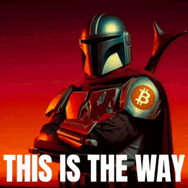 This Is The Way Mandalorian GIF - This Is The Way Mandalorian Bitcoin GIFs