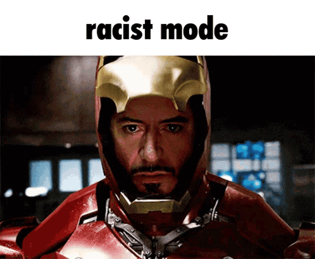a picture of a man in a superhero costume with the words racist mode above him