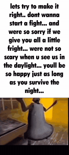 a poster that says lets try to make it right don 't wanna start a fight