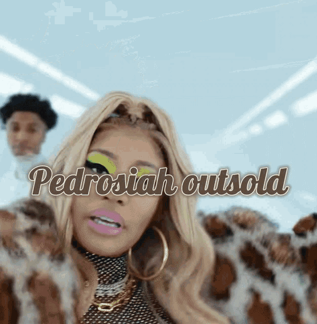 a picture of a woman with the words " pedrosiah outsold " on it