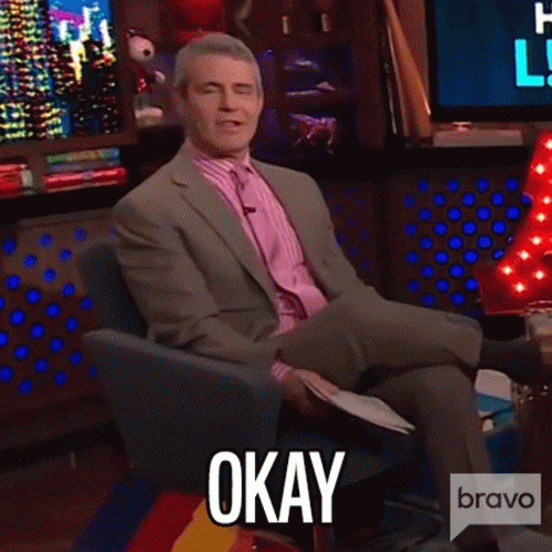 Okay Andy Cohen GIF - Okay Andy Cohen Watch What Happens Live With Andy Cohen GIFs