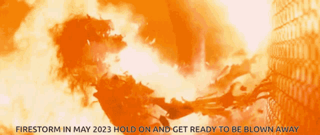 a poster that says firestorm in may 2023
