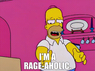 The Simpsons Homer Simpson GIF - The Simpsons Homer Simpson Im A Rage Aholic GIFs
