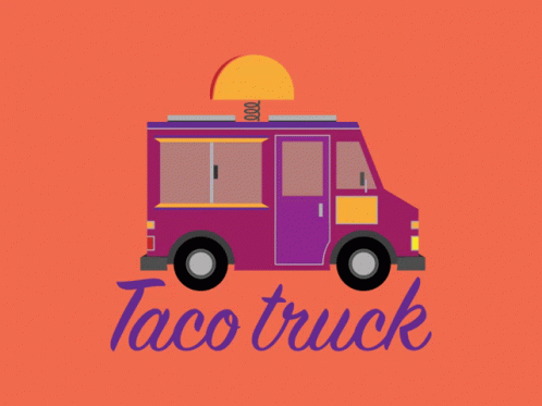Taco Tacotruck GIF - Taco Tacotruck Truck GIFs