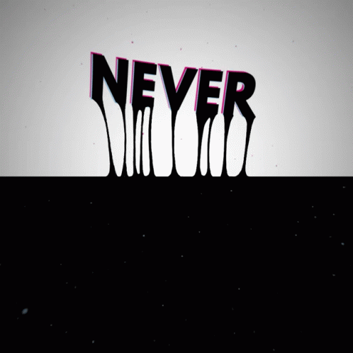Never Give Up Never Give Up On Your Dreams GIF