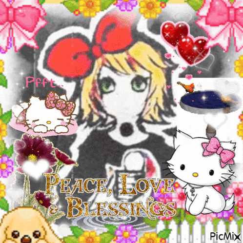 a picture of a girl and hello kitty with the words peace love blessings