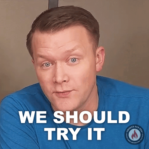 We Should Try It Brian Marlow GIF - We Should Try It Brian Marlow Smoked Reb Bbq GIFs