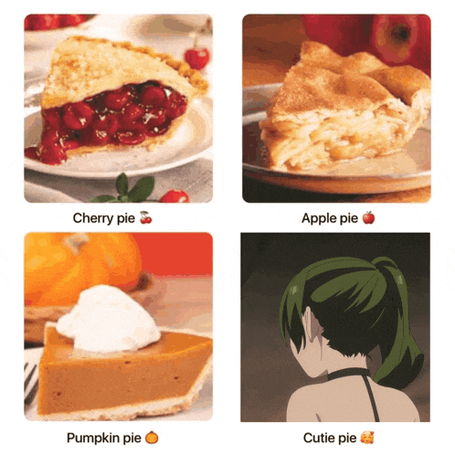 cherry pie apple pie pumpkin pie and cutie pie