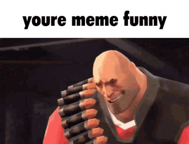 Youre Meme Funny Your Meme Funny GIF - Youre Meme Funny Your Meme Funny Your Meme GIFs