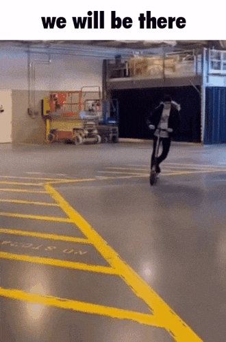a man is riding a scooter in a parking garage with the words we will be there