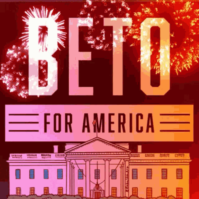 Beto Beto Fire GIF - Beto Beto Fire Bet For America GIFs