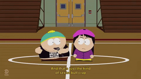 Sexist GIF - Southpark Bull Crap Sexit GIFs