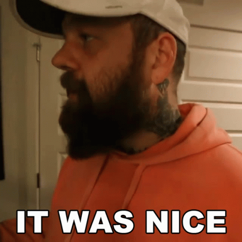 It Was Nice Ohitsteddy GIF - It Was Nice Ohitsteddy It Was Great GIFs