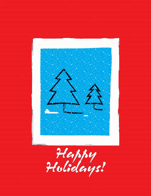a christmas card that says happy holidays with two trees