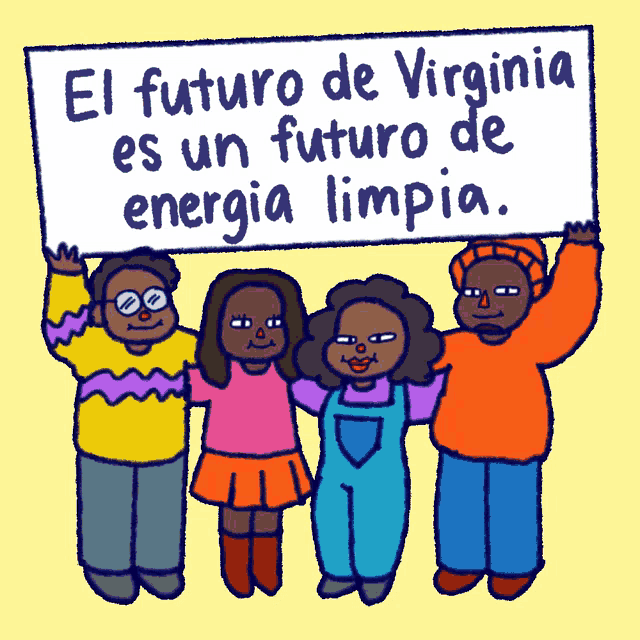 four people holding a sign that says el futuro de virginia es un futuro de energia limpia