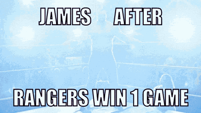 a man in a wrestling ring with the words james after rangers win 1 game