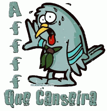 a cartoon of a bird with the words que canseira in the bottom right corner