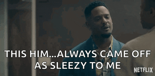a man in a suit and tie is talking to another man and says this him always came off as sleezy to me netflix