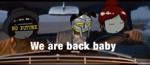 a cartoon of a man driving a car with the words we are back baby