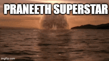 a picture of a nuclear explosion in the ocean with the words praneeth superstar