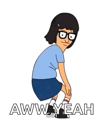 a cartoon character from bob 's burgers is squatting down with the words `` aww yeah '' written below her .