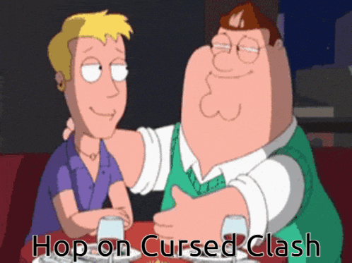 a cartoon of peter griffin with the words hop on cursed clash below him