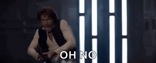 Han Solo Oh No GIF - Han Solo Oh No Star Wars GIFs