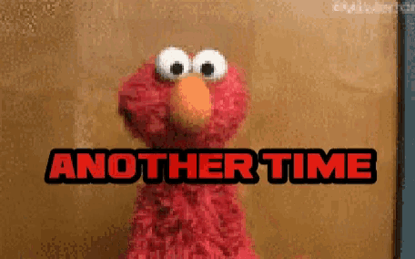 elmo from sesame street is standing in front of another time sign