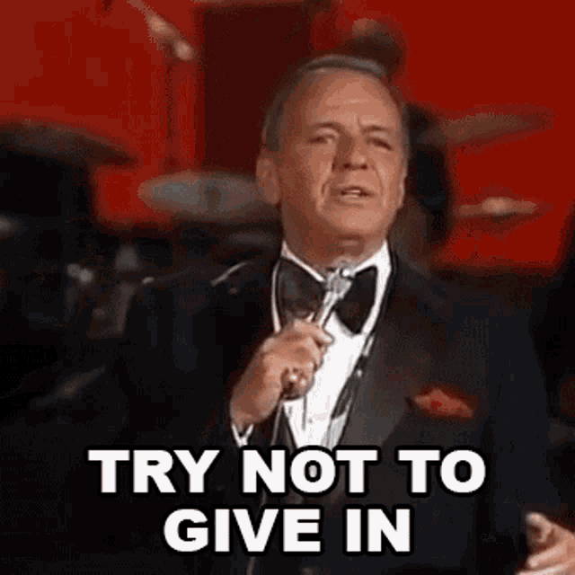 Try Not To Give In Frank Sinatra GIF - Try Not To Give In Frank Sinatra Ive Got You Under My Skin GIFs