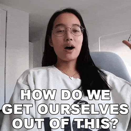 How Do We Get Ourselves Out Of This Kaiti Yoo GIF - How Do We Get Ourselves Out Of This Kaiti Yoo How Can We Escape This Situation GIFs