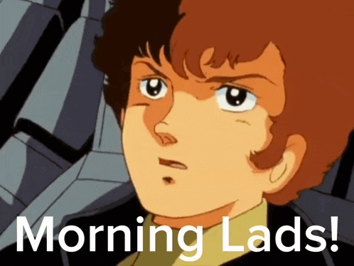 a cartoon character with the words morning lads written below him