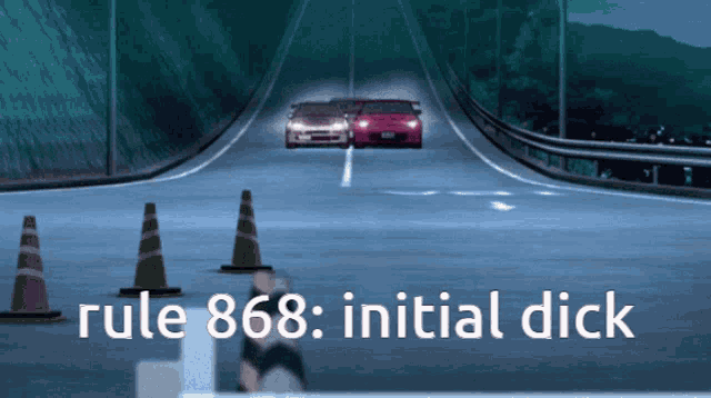 two cars are driving down a road with the words rule 868 initial dick below them