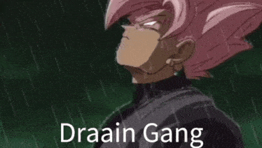 a dragon ball z character with pink hair is standing in the rain with the words draain gang above him .