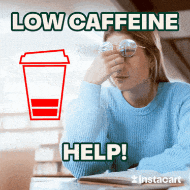 a woman sitting at a table with a cup of coffee next to her and the words low caffeine help