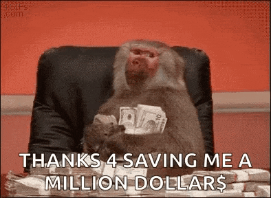 a monkey is sitting in a chair holding a stack of money and saying `` thanks 4 saving me a million dollars ''