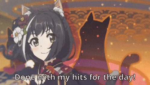 a picture of a cat girl with the words done with my hits for the day below her