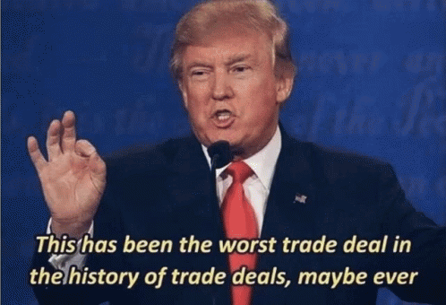 Worst Trade Deal GIF - Worst Trade Deal Donald Trump GIFs
