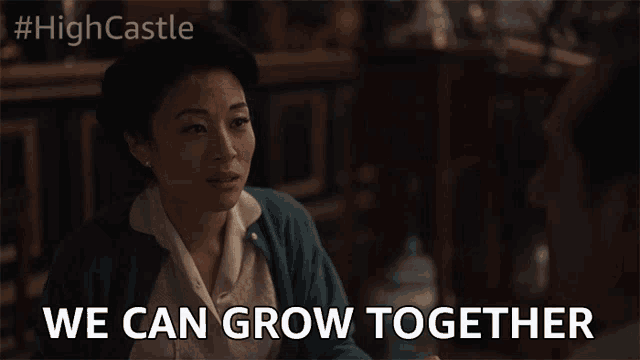 We Can Grow Together Stay Together GIF - We Can Grow Together Grow Together Stay Together GIFs