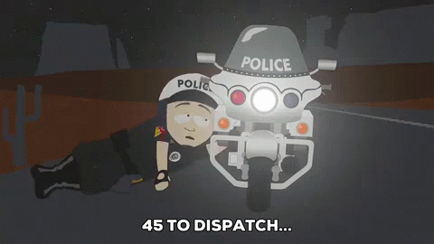 45 To Dipatch GIF - Dispatch Police South Park GIFs