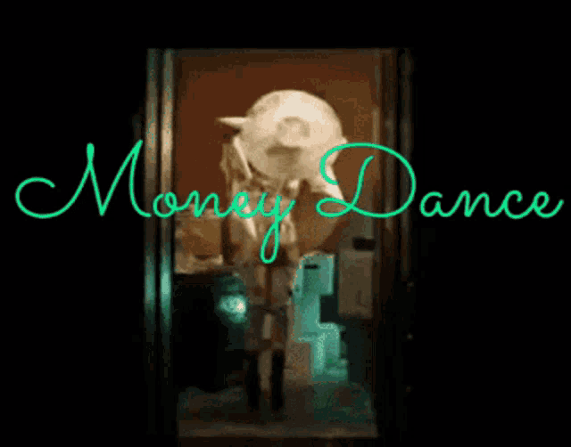 a sign that says money dance on it in green