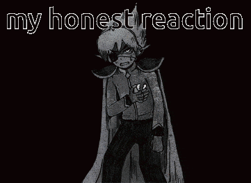 a black and white drawing of a man in a cape with the words `` my honest reaction '' written on it .