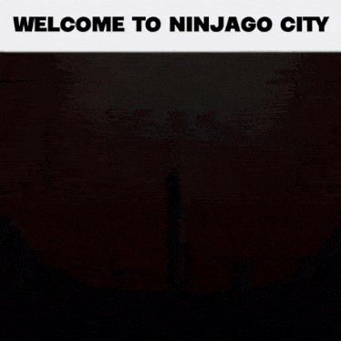 a poster that says welcome to ninjago city on the top